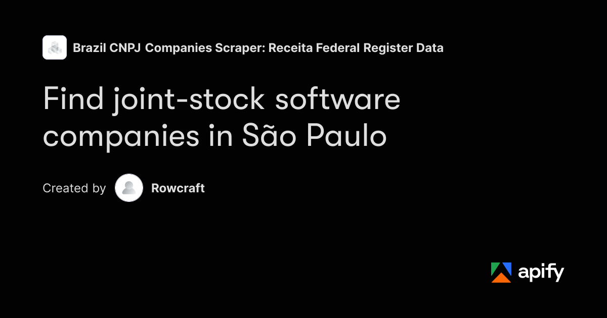 Joint-stock software companies in São Paulo (CNPJ) · Apify