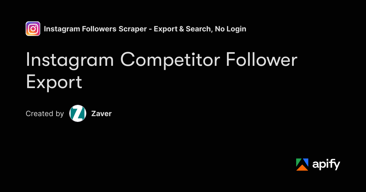Object Names List Instagram Competitor Follower Export & Audience · Apify
