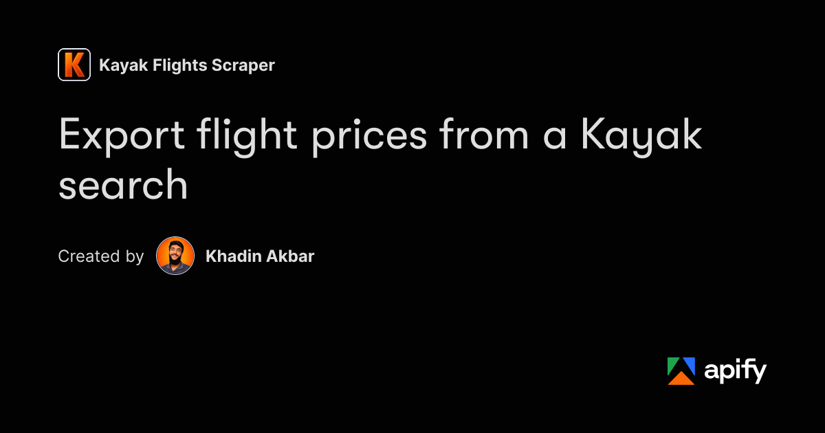 Resource Bag Example Kayak Flights Search to CSV – Prices, Stops, Bags · Apify
