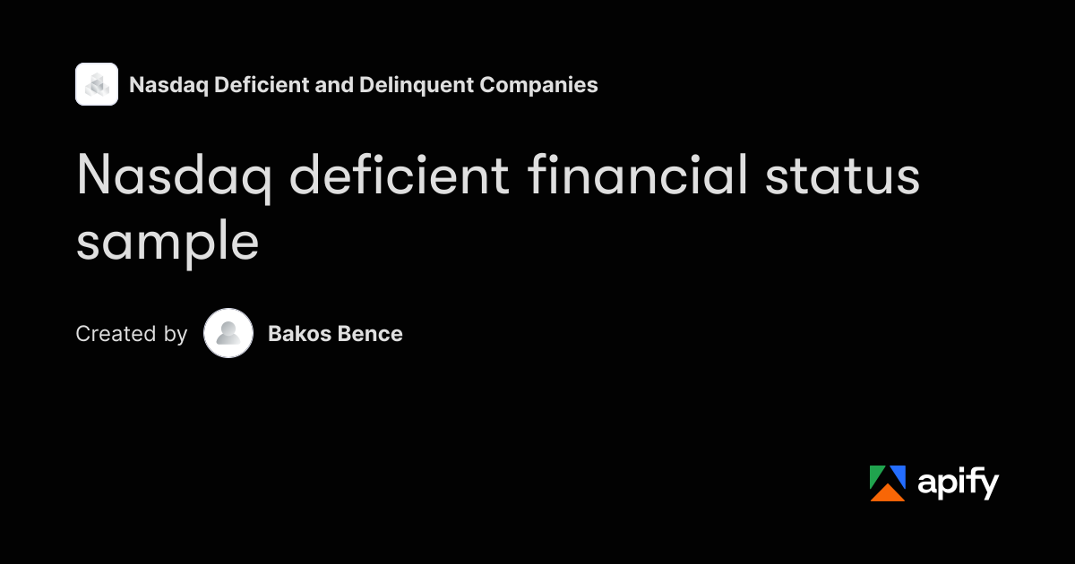 Nasdaq deficient financial status alerts sample · Apify