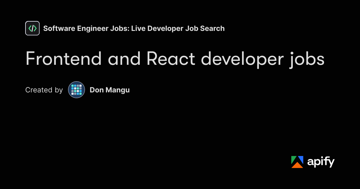 List Tools Document Example Frontend and React developer jobs · Apify