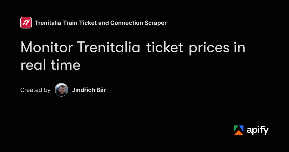 Boolean Objects Monitor Trenitalia ticket prices in real time · Apify