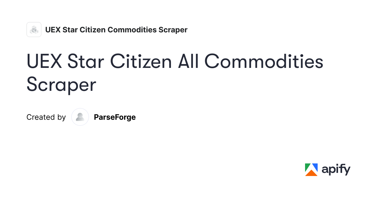 UEX Star Citizen All Commodities Scraper · Apify