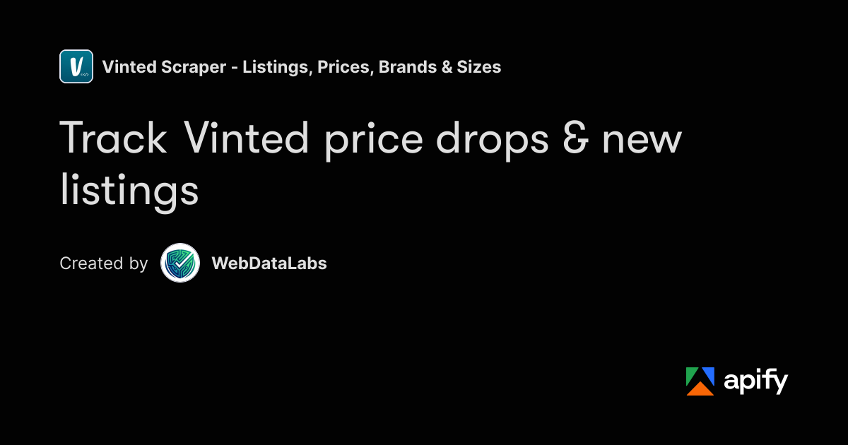 Boolean Objects Track Vinted price drops & new listings · Apify