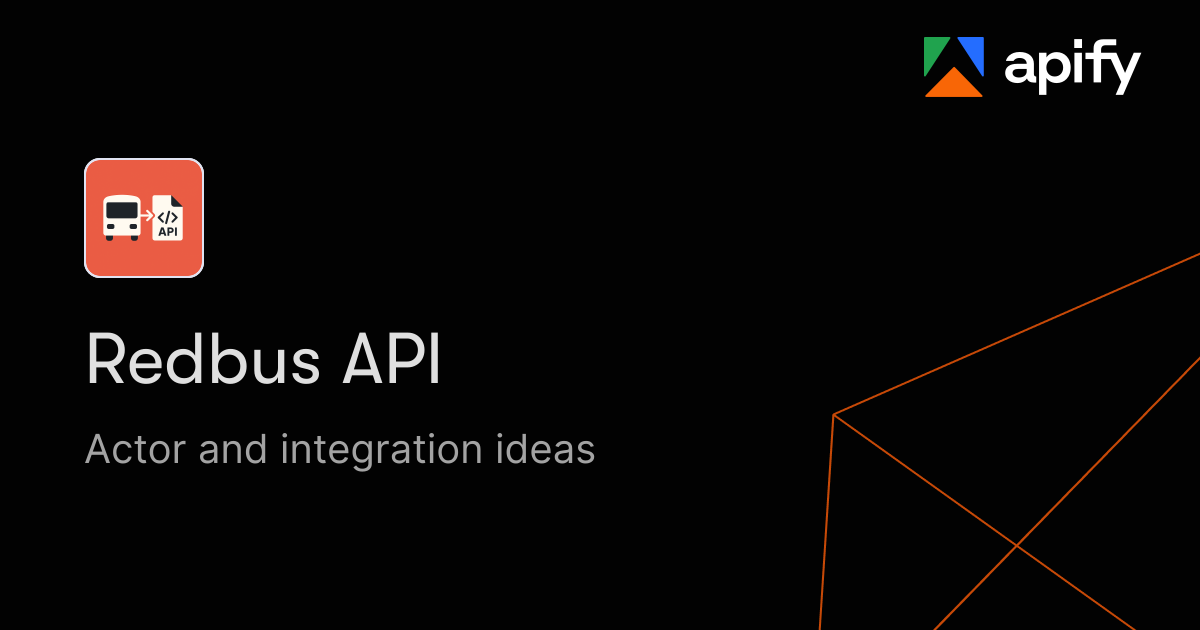 Red Phone Api Redbus API · New ideas · Apify
