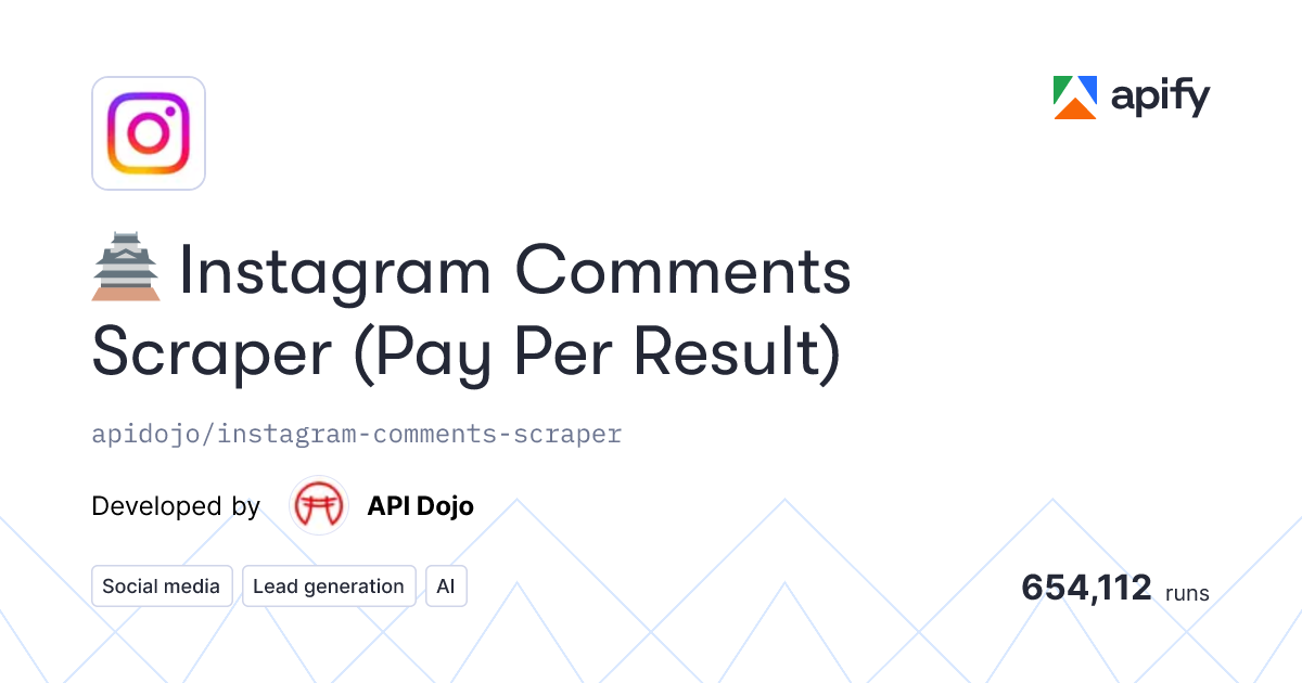 🏯 Instagram Comments Scraper