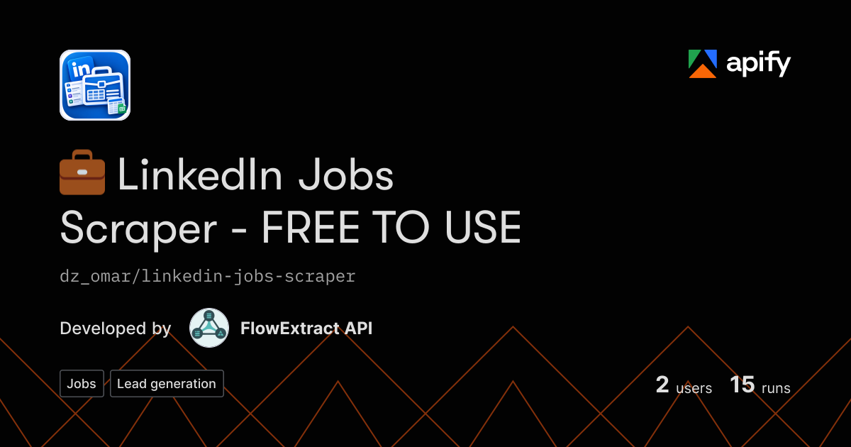 💼 LinkedIn Jobs Scraper - FREE & Bulk 🚀 · Apify