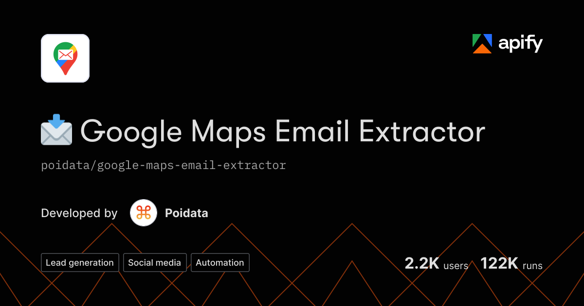 Email Maps 📩 Google Maps Email Extractor · Apify