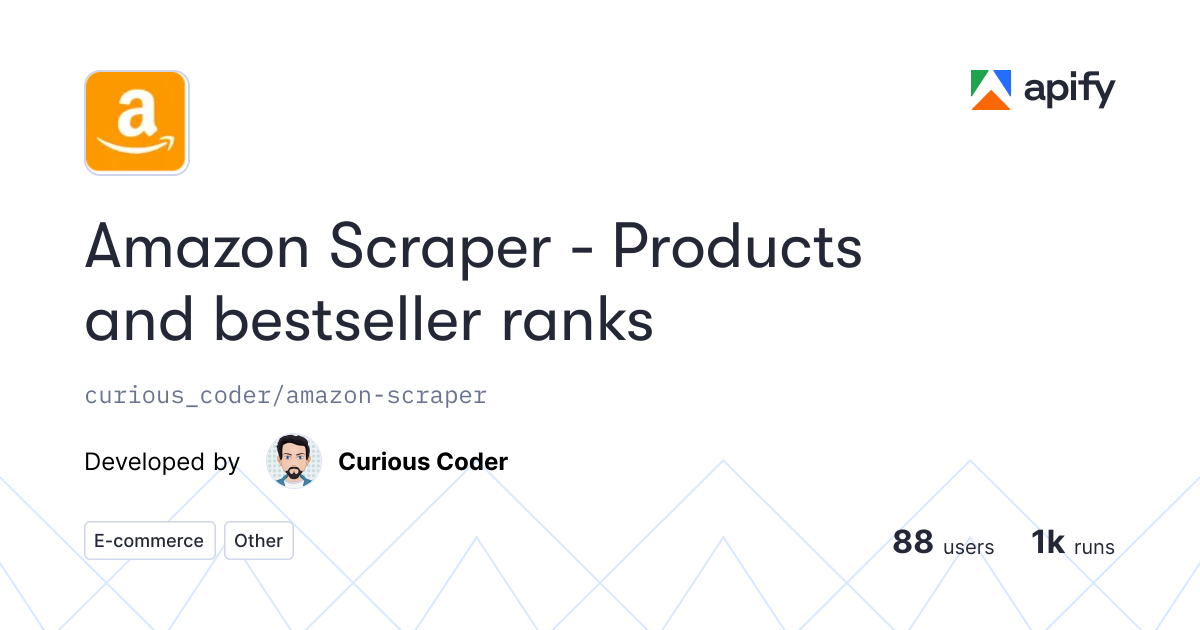 Amazon Scraper - Products and bestseller ranks · Apify