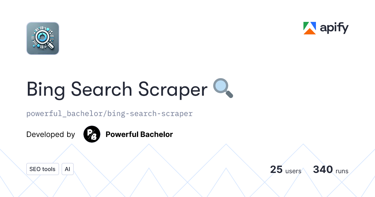 Bing Search Scraper 🔍 API in Python · Apify