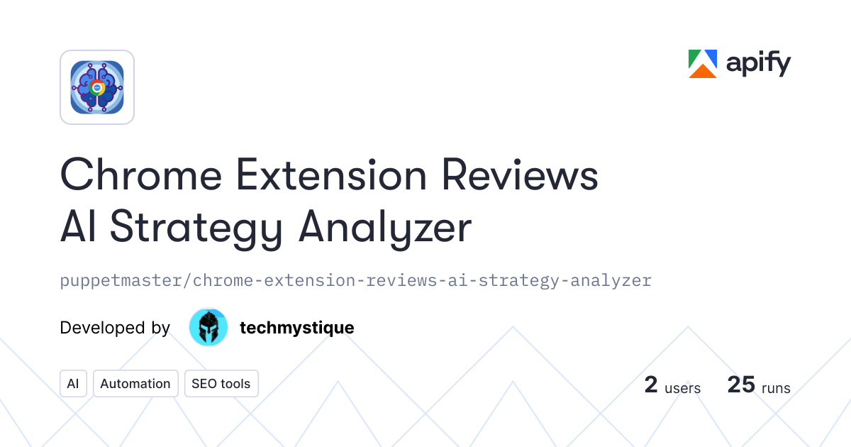 Input · Chrome Extension Reviews AI Strategy Analyzer · Apify