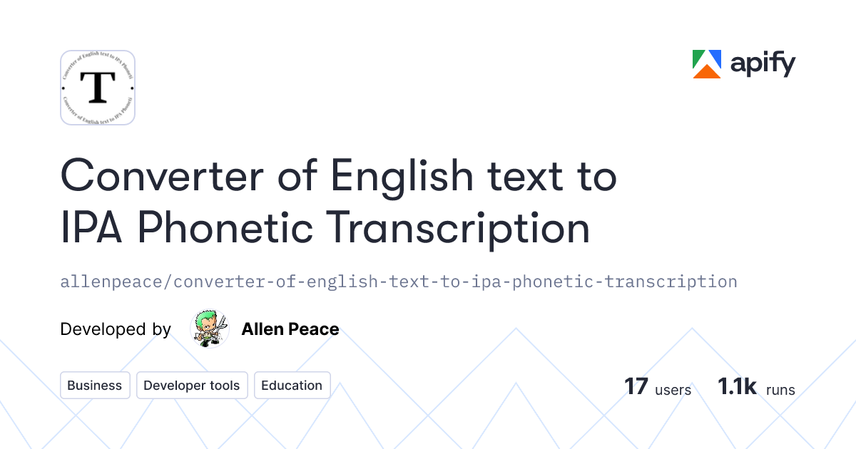 Converter of English text to IPA Transcription · Apify