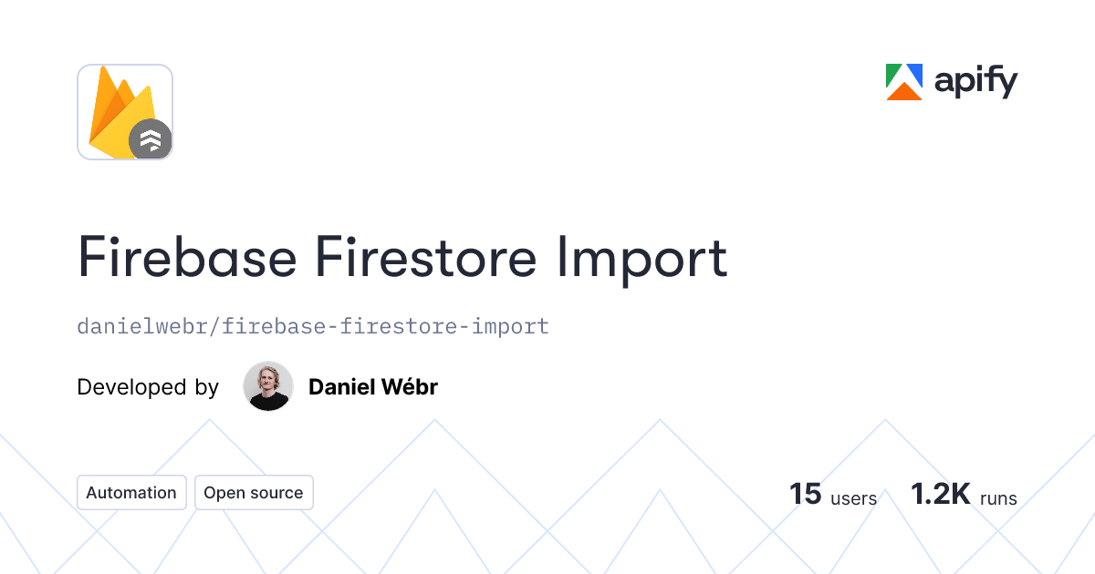 Firebase Firestore Import API in Python · Apify