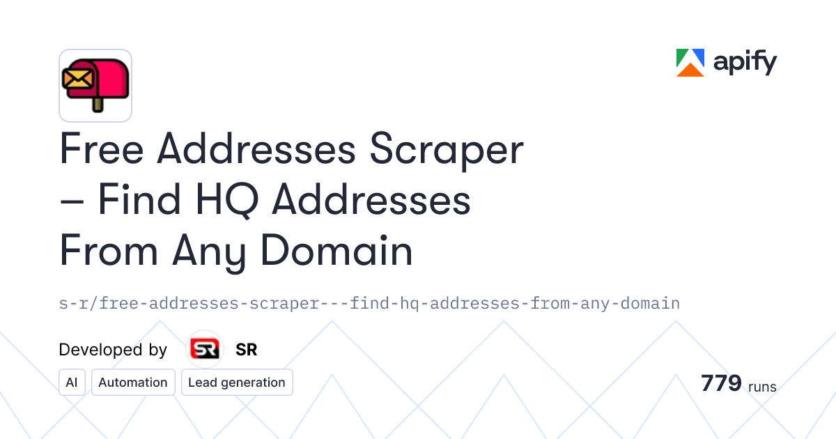 Free Addresses Scraper – Find HQ Addresses From Any Domain