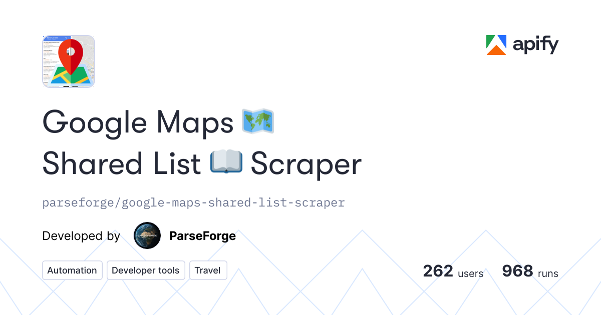 Google Maps Lists Scraper - Shared Place Lists · Apify