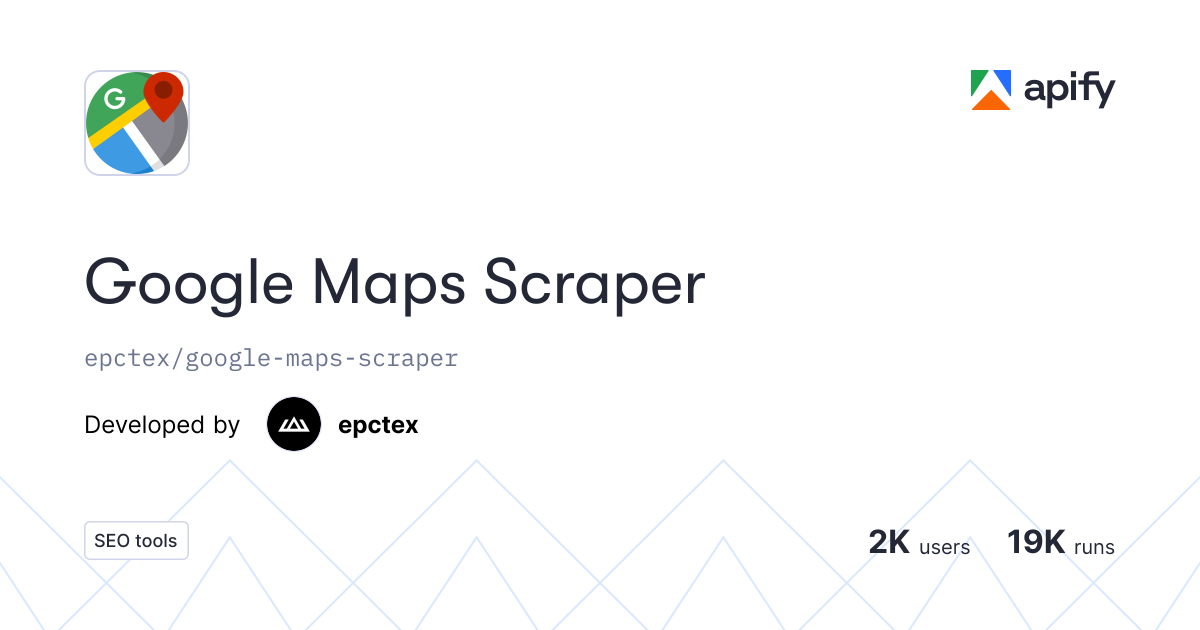 not work from the beggining · Issues · Google Maps Scraper · Apify