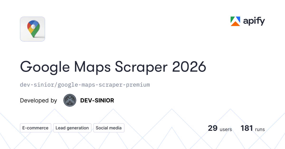 Google Maps Scraper 2026 · Apify
