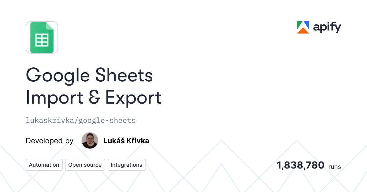 Google Sheets Import & Export Apify Actor
