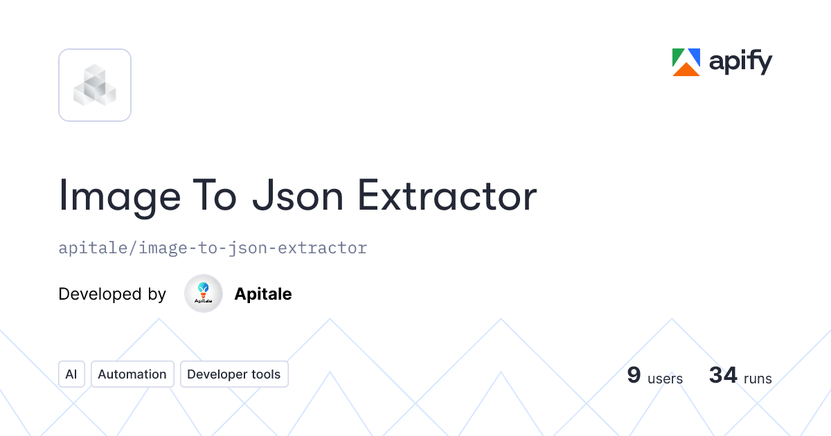 Image To Json Extractor · Apify