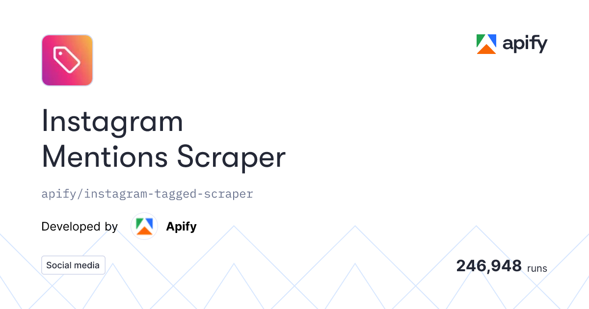 Instagram Mentions Scraper