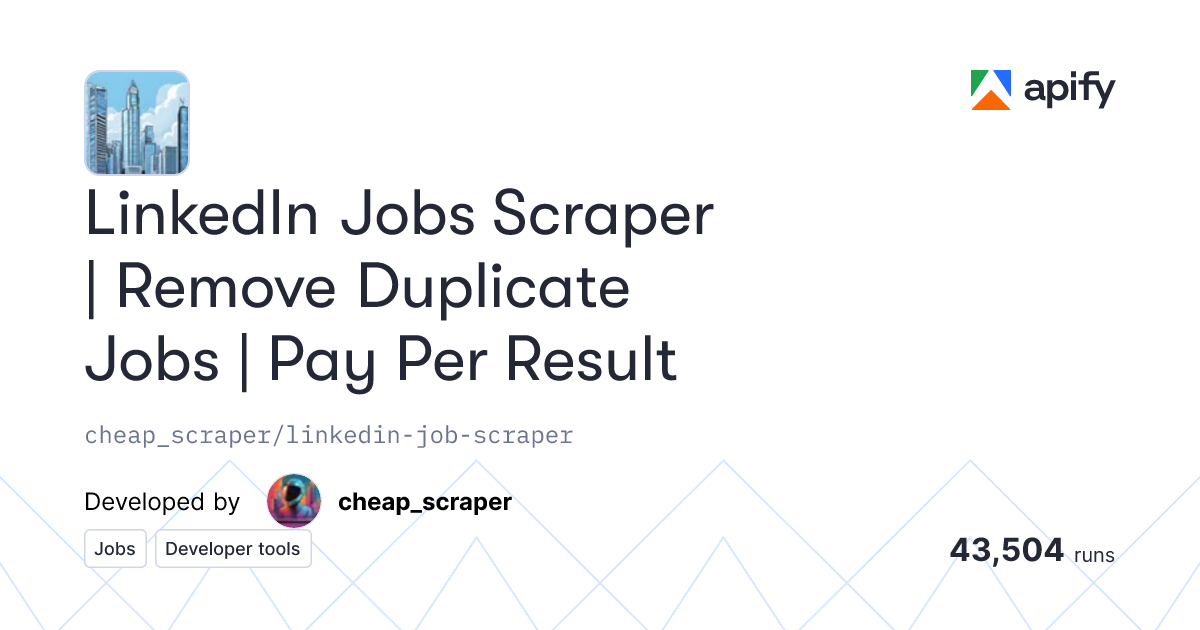 LinkedIn Jobs Scraper on Apify