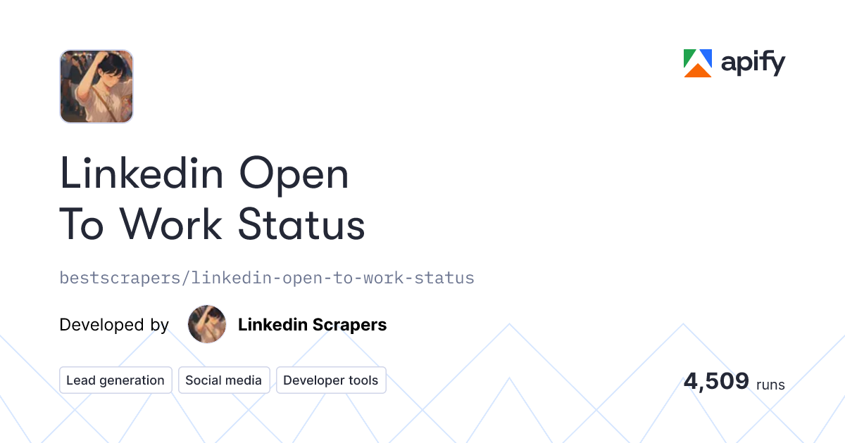 Linkedin Open To Work Status Apify Actor