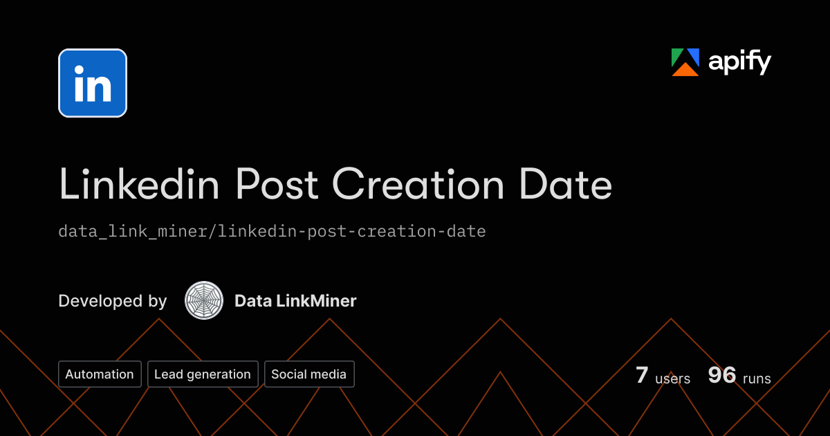 Apify Linkedin Linkedin Post Creation Date · Apify