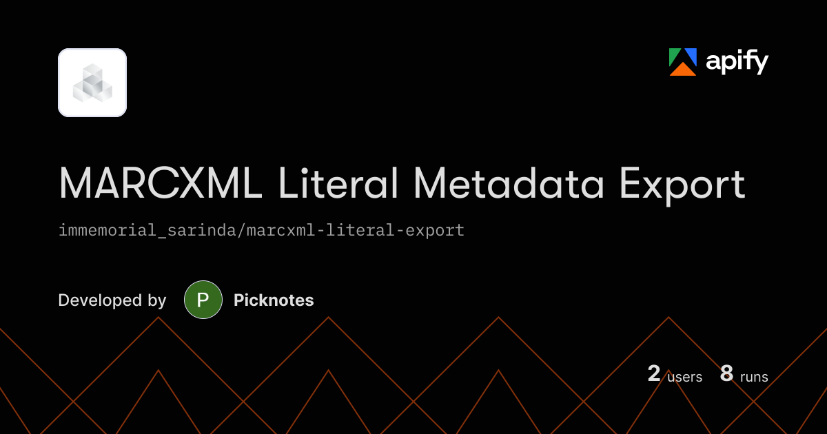 Website Or Code Output Icon Output · MARCXML Literal Metadata Export · Apify