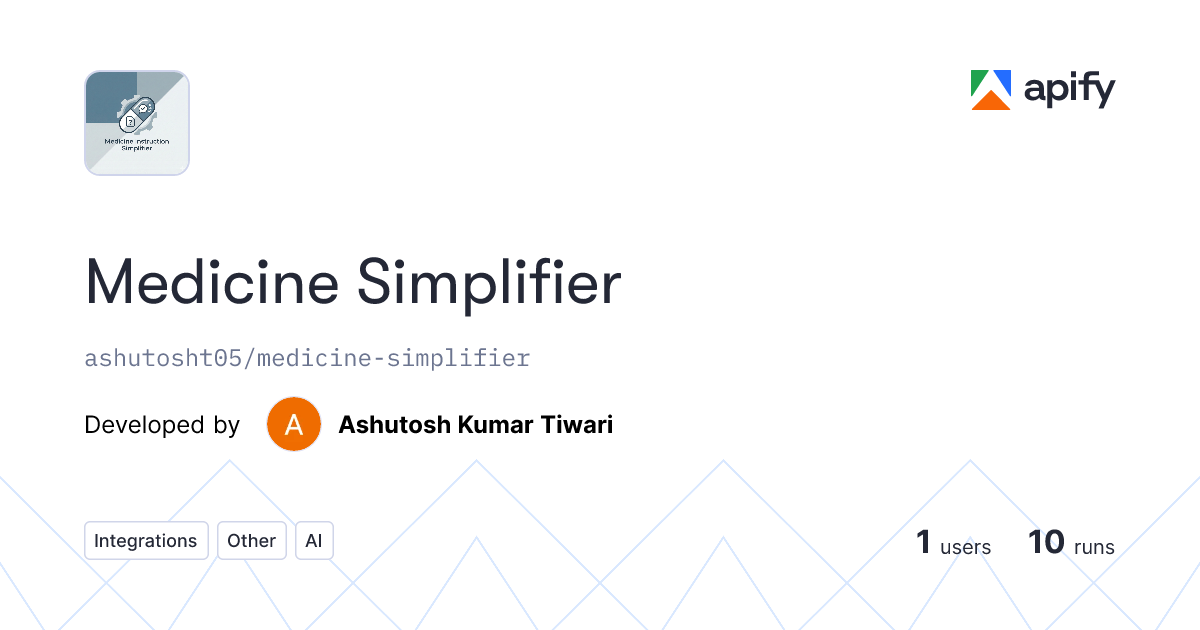 Medicine Simplifier · Apify
