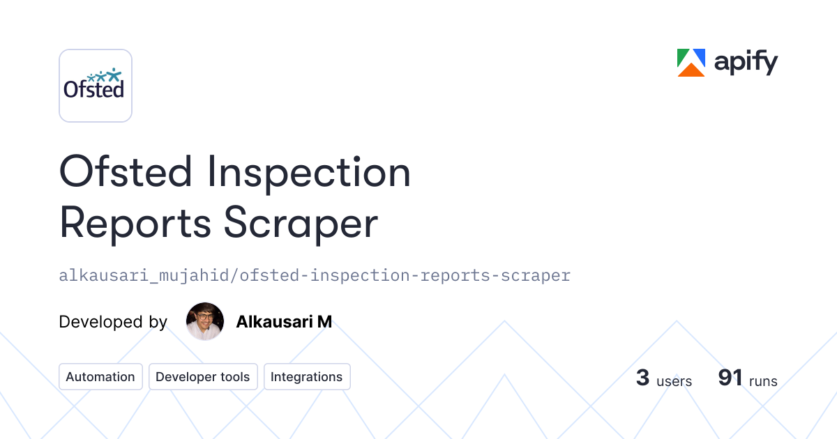 Ofsted Inspection Reports Scraper · Apify