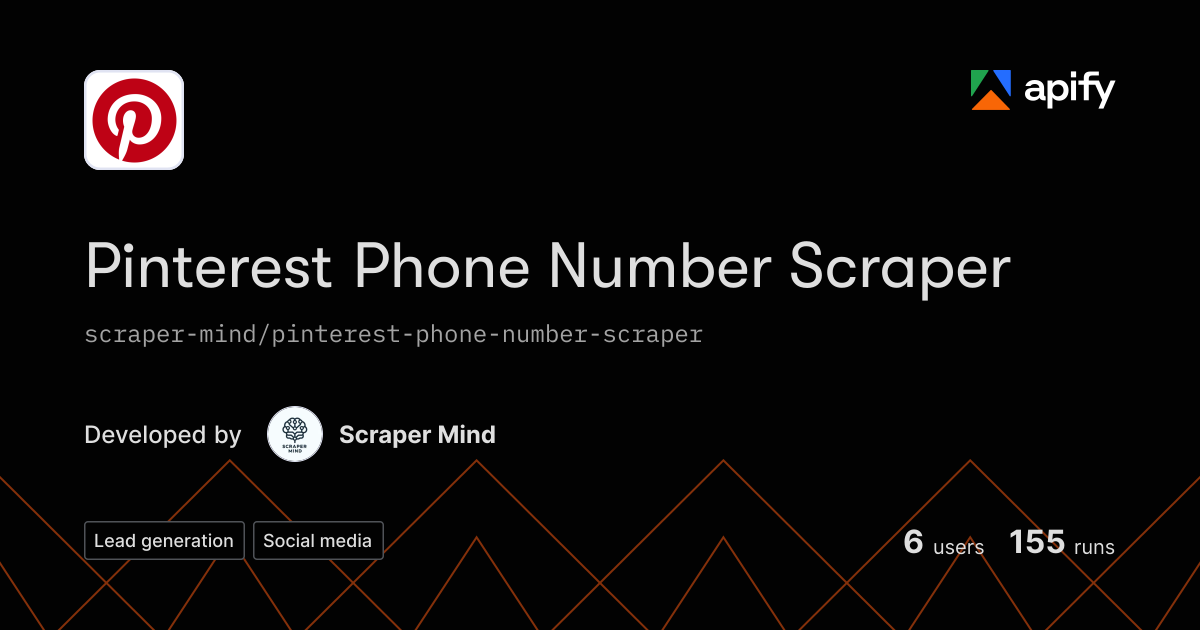 Pinterest Call Issues · Pinterest Phone Number Scraper · Apify