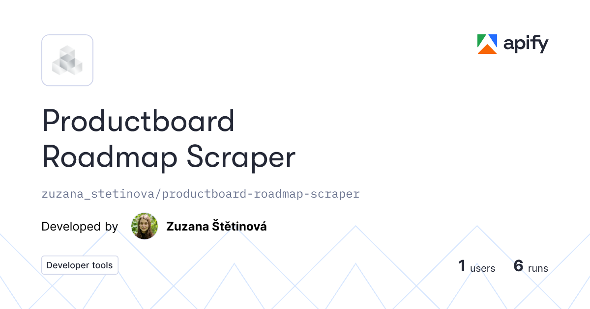 Productboard Roadmap Scraper Python API · Apify