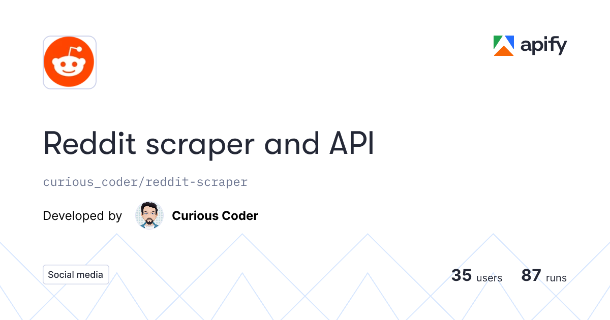 Input · Reddit scraper and API · Apify