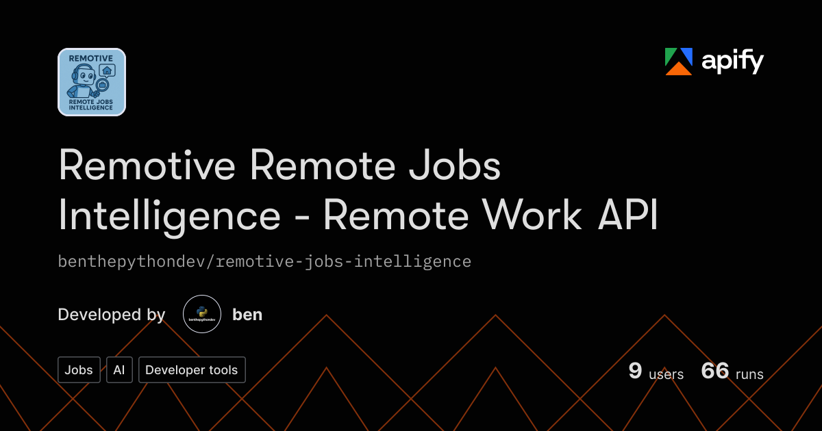 Api For Remote Remotive Remote Jobs Intelligence - Remote Work API API · Apify