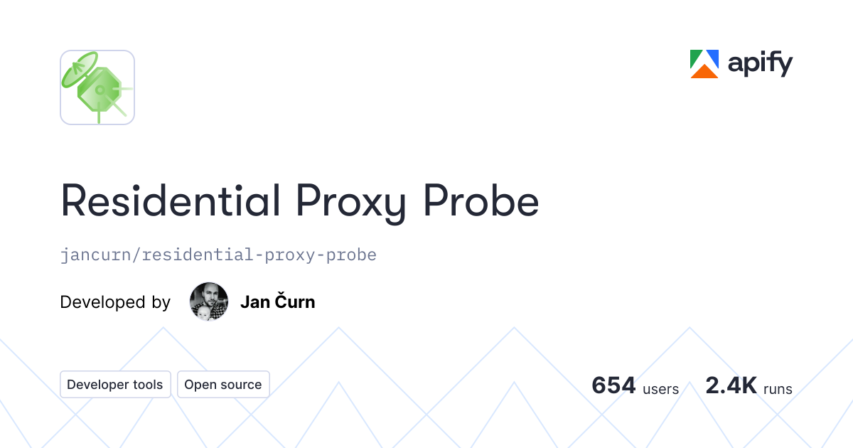 Residential Proxy Probe API in Python · Apify