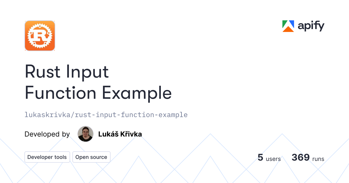 Input · Rust Input Function Example · Apify