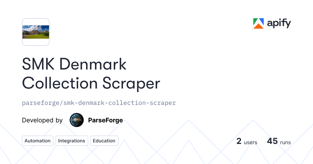 SMK Denmark Collection Scraper API in Python · Apify