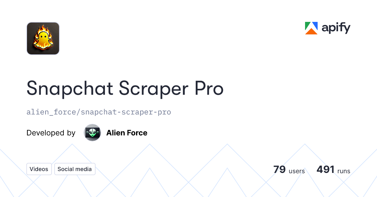 Snapchat Scraper Pro API in Python · Apify