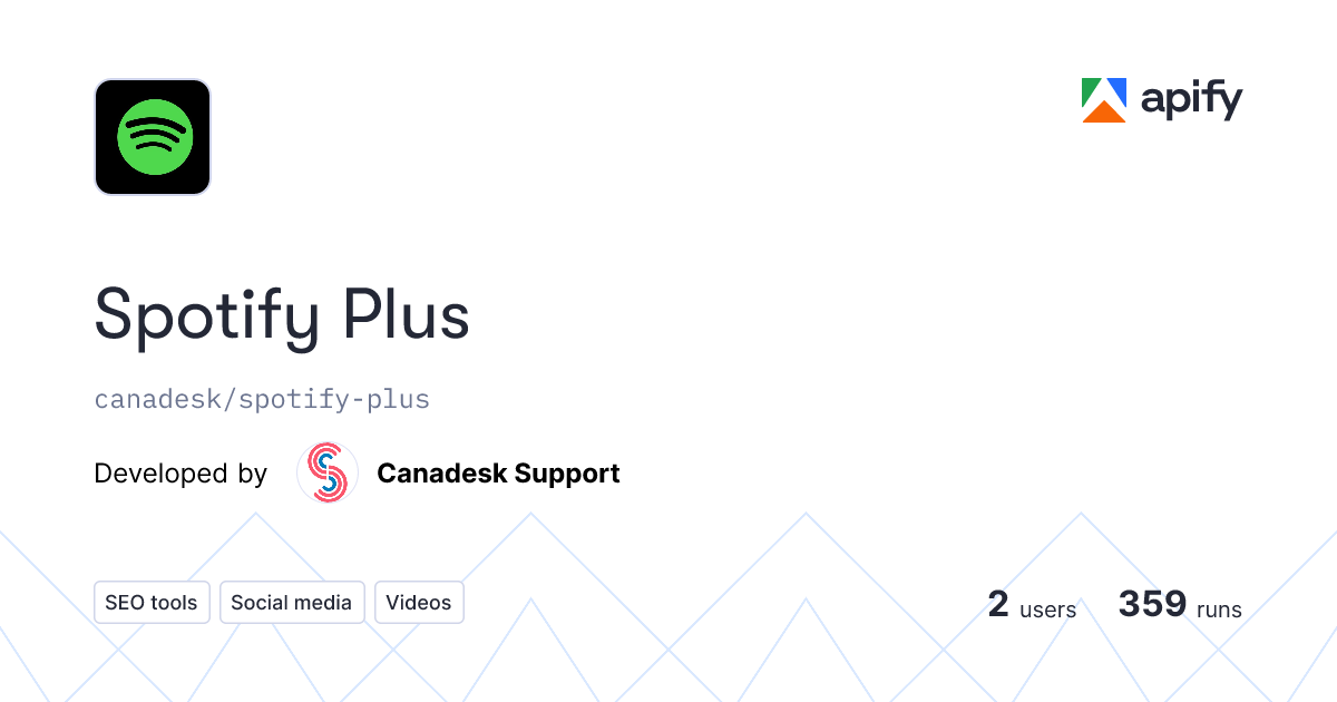 Spotify Plus API in Python · Apify