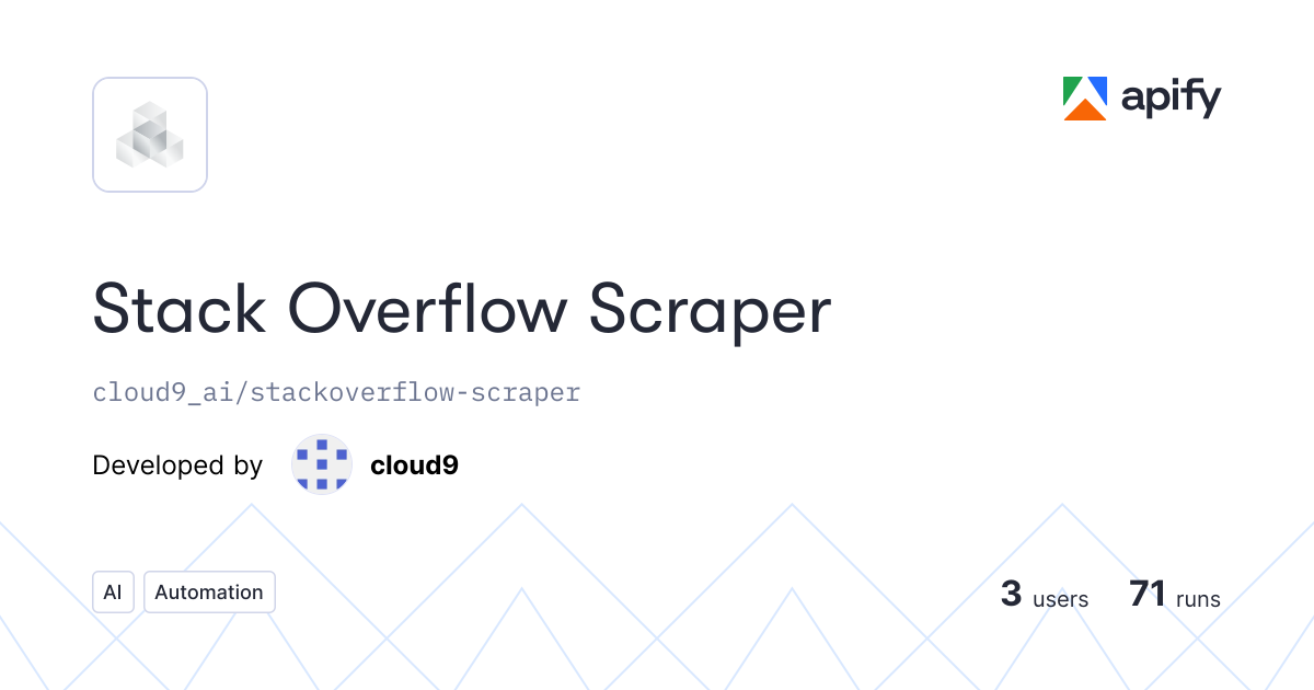 Issues · Stack Overflow Scraper - Developer Q&A Data · Apify