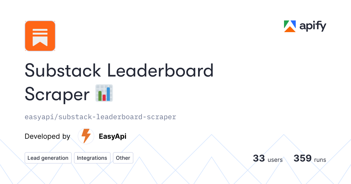 Substack Leaderboard Scraper 📊 API through CLI · Apify