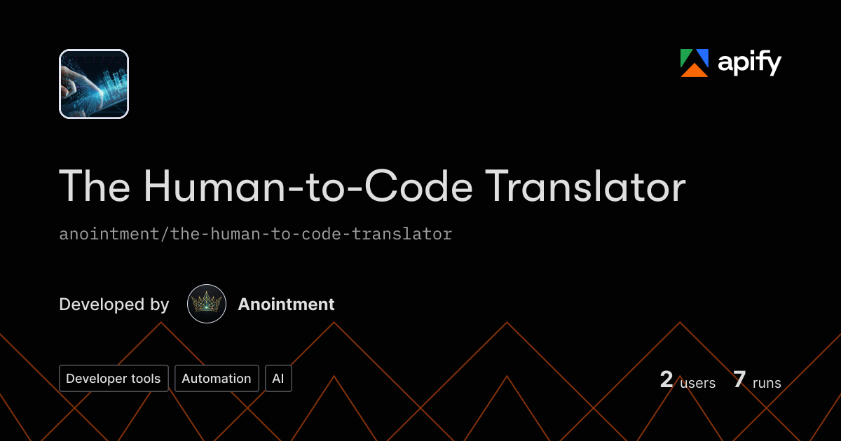 The Human-to-Code Translator · Apify