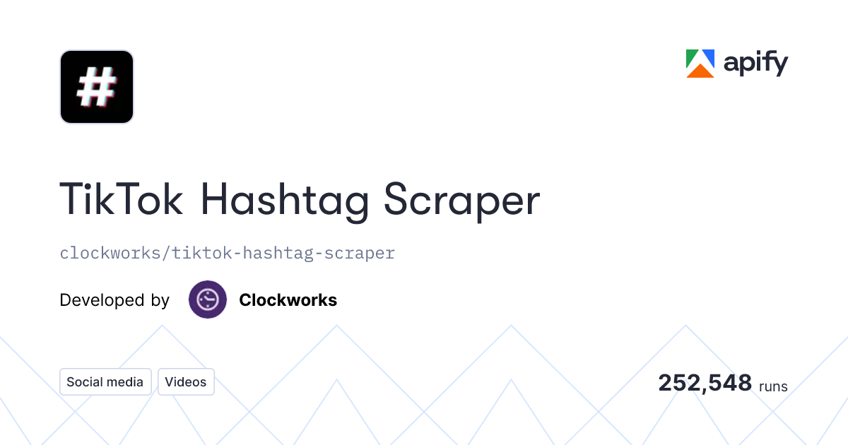 TikTok Hashtag Scraper - Apify Actor