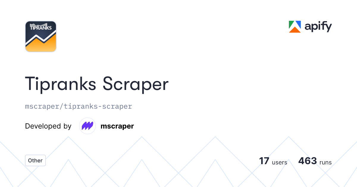 Issues · Tipranks Scraper · Apify