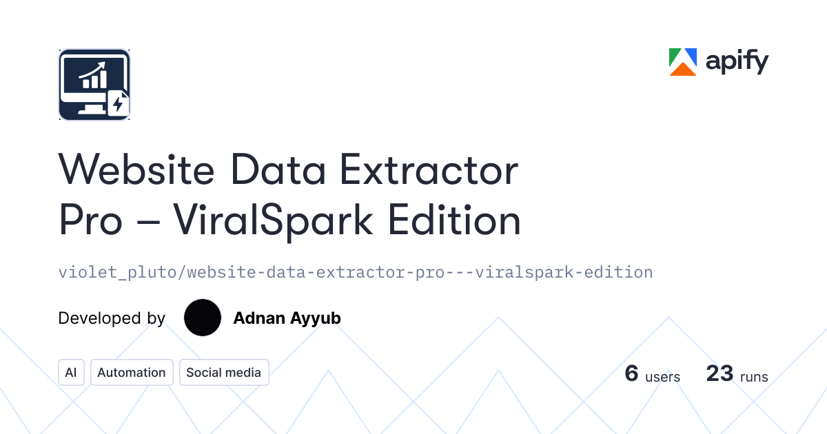 Input · Website Data Extractor Pro – ViralSpark Edition · Apify