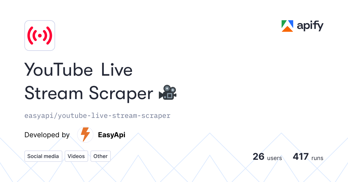 YouTube Live Stream Scraper 🎥 · Apify
