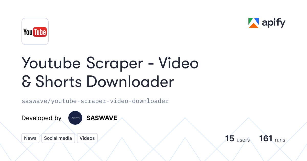 Youtube Scraper - Video & Shorts Downloader API through CLI · Apify