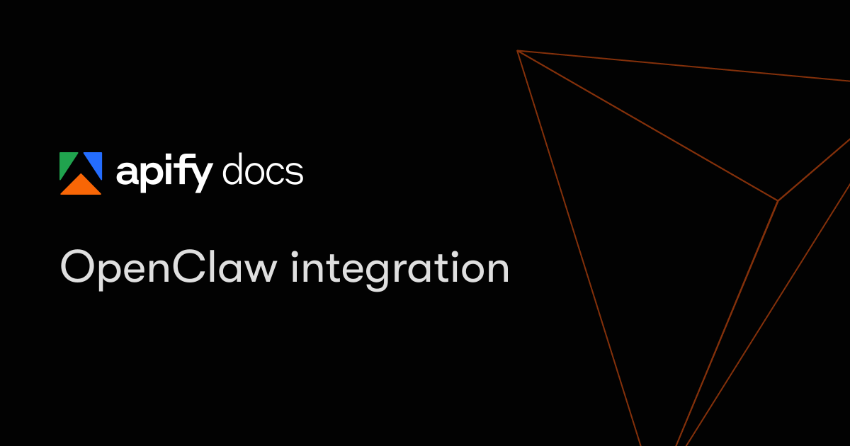 OpenClaw integration | Platform | Apify Documentation