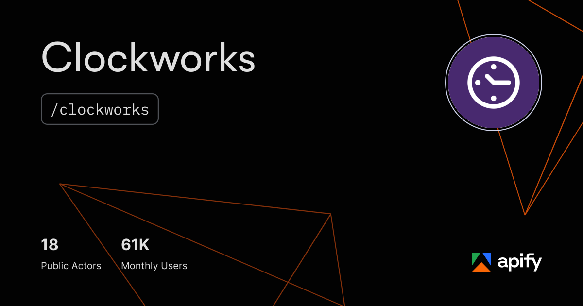 Clockworks (clockworks) · Apify