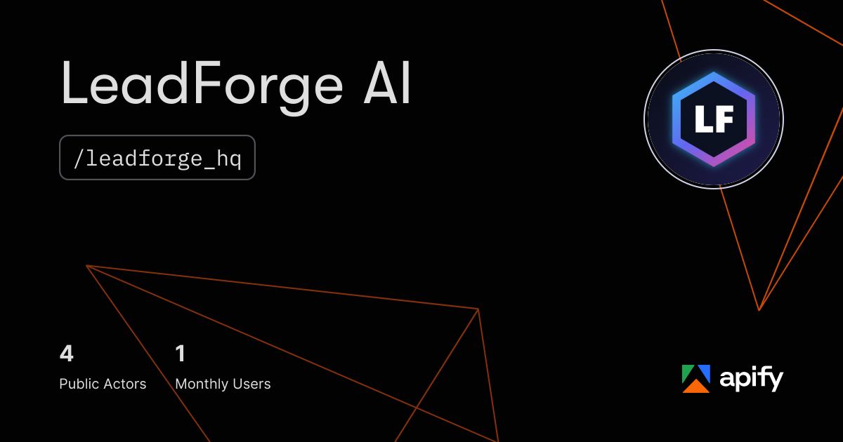LeadForge AI (leadforge_hq) · Apify